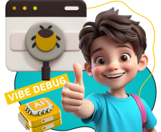 Тестирование & Vibe Debug. Охотники за багами - КИБЕРшкола программирования для детей, компьютерные курсы для школьников, начинающих и подростков - KIBERone г. Берёзовский